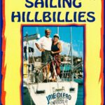 Saga of The Sailing Hillbillies 2nd Edition